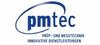 pmtec Prüf- und Messtechnik Gesellschaft für innovative Dienstleistungen mbH