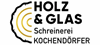 Holz & Glas Schreinerei Kochendörfer